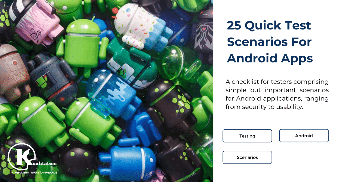 25 Quick Test Scenarios for Android Apps