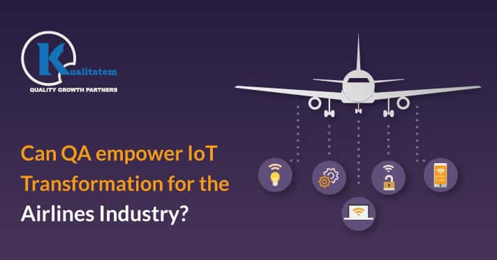 Can-QA-empower-IoT-Transformation