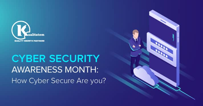 Cyber-Security-Awareness-Month-How-Cyber-Secure-Are-you._1jpg.png