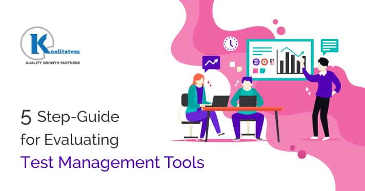 5-Step-Guide-for-Evaluating-Test-Management-Tools1