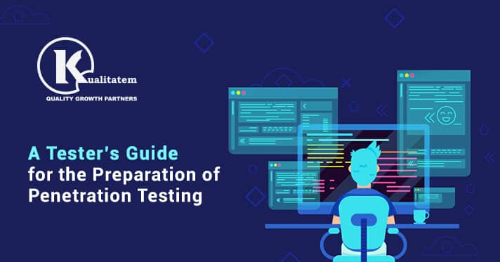 A Tester’s Guide for the Preparation of Penetration Testing