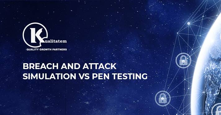 Breach and Attack Simulation VS Pen Testing