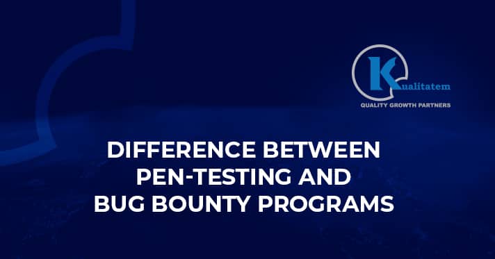 Difference Between Pen-testing And Bug Bounty Programs