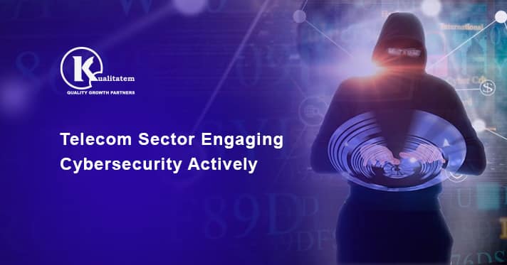 Telecom Sector Engaging Cybersecurity Actively