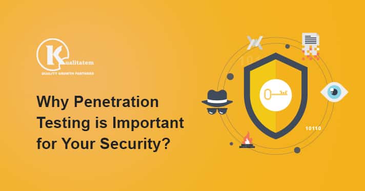 Why Penetration Testing is Important for Your Security