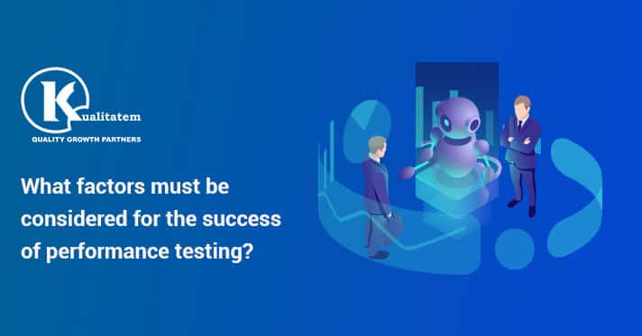 Success of Performance Testing