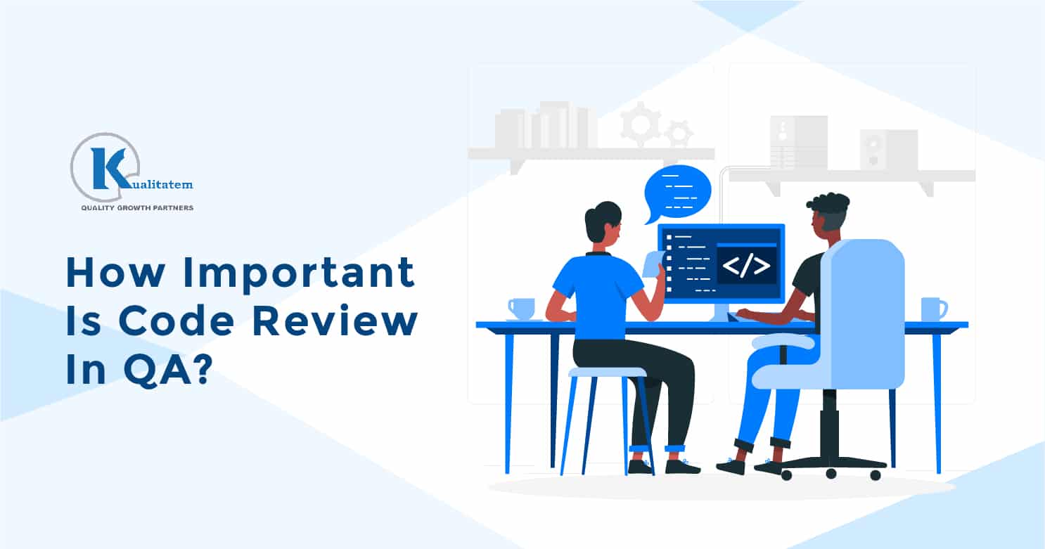 How Important Is Code Review In QA