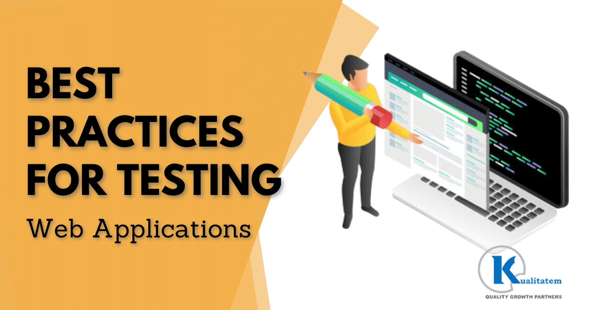 Best Practices for Testing Web Applications: A Comprehensive Guide