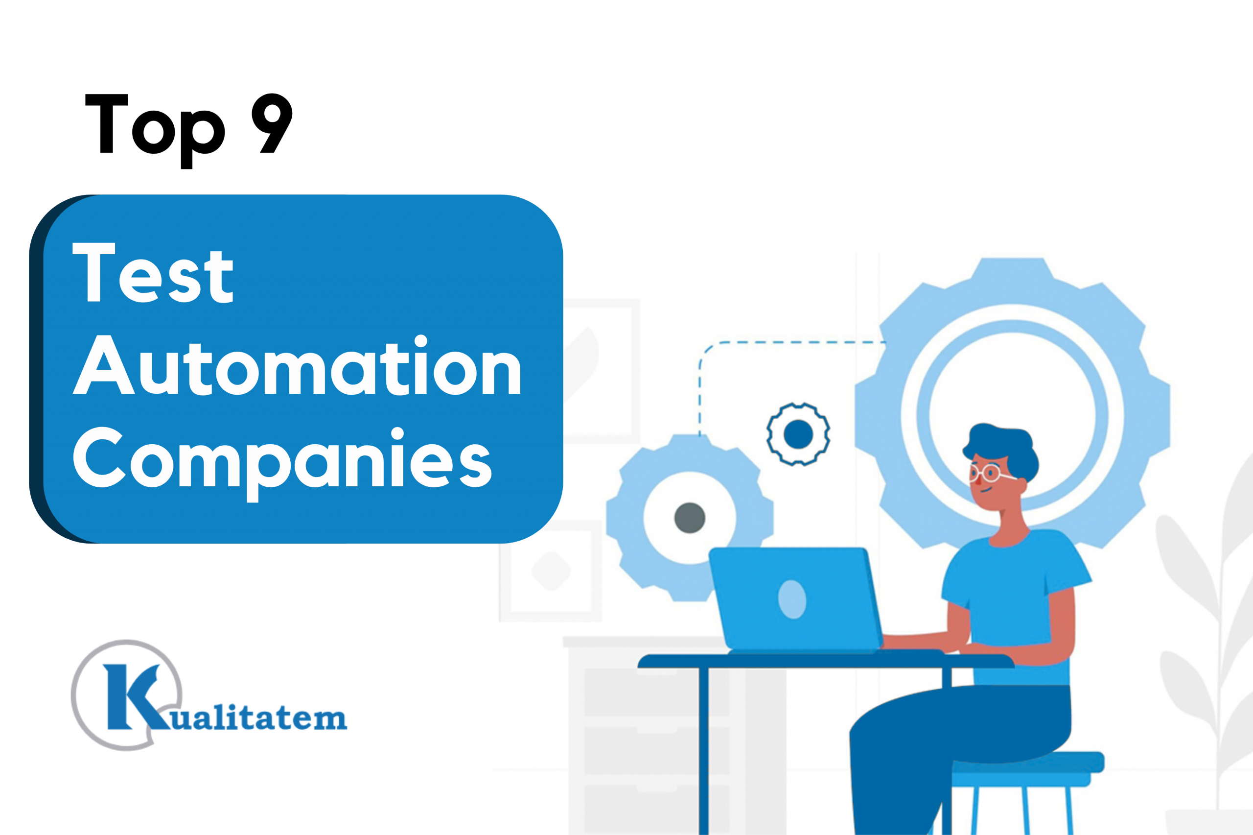 9 top test automation companies